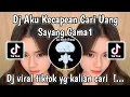 Download Lagu DJ SELALU BEGITU ALASAN DIRIMU VIRAL TIKTOK TERBARU 2025 | DJ AKU KECAPEAN SEHARIAN CARI UANG 