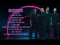 Download Lagu Disturbed-Biggest hits compilation of 2024-Superior Hits Mix-Exhilarating
