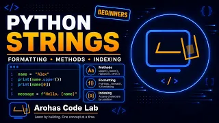 Python Strings Tutorial - Formatting and Methods