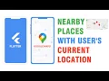 Flutter How to get Nearby places with Google maps API in Flutter Proglabs