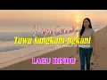 Lagu TUWU SANGKANI-NGKANI~CIPT. PILSTAN DF TADJEDJE
