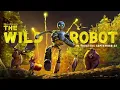The Wild Robot Main Theme/Motif Medley