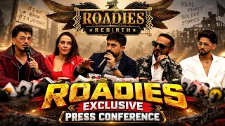 Roadies Rebirth: Exclusive Press Conference!