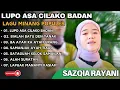 Download Lagu SAZQIA RAYANI - LUPO ASA CILAKO BADAN - BIALAH BATU DEN TANAK  || LAGU POP MINANG TERPOPULER 2025