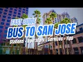 Bus to SAN JOSE California Greyhound Flixbus Services Tips Station Guide
