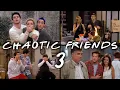 Download Lagu The Chaotic Ones: Part 3 | Friends
