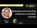 Detecting and Correcting Unfairness in Machine Learning AISC