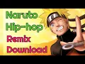 Download Lagu Naruto Remix Download