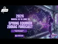 Spring Equinox Zodiac Forecast Cozy Galaxy Horoscope Transmission for March 20 to June 20 2026