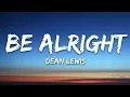Dean Lewis - Be Alright (Lyrics)