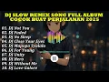 Download Lagu DJ SLOW REMIX BASS TERBARU 2025    DJ VIRAL TIKTOK FULL ALBUM COCOK BUAT PERJALANAN 2025 ✅DJ NOT YOU
