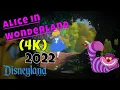 Download Lagu (4K) Alice in Wonderland Ride--Disneyland 2022