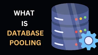 What is database pooling and why it is important