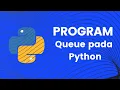 PENGIMPLEMENTASIAN PROGRAM QUEUE PADA ANTRIAN PEMILU MENGGUNAKAN PYTHON