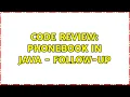 Code Review PhoneBook in Java - follow-up 2 Solutions