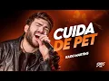 ELA CUIDA DE PET - Kadu Martins