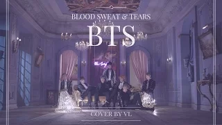 COVER BTS 방탄소년단 Blood Sweat Tears 피 땀 눈물 