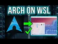 How To Install Arch Linux on WSL 2 Full Setup