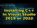 Installing C on Visual Studio 2019 or 2022