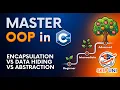 Lec-13 Encapsulation vs Data Hiding vs Abstraction in OOPS Real Life Examples SkipUNI