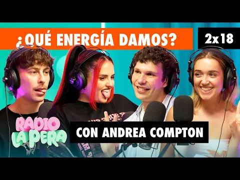 Download MP3 No sé las vibes que doy (con Andrea Compton) | Radio La Pera 2x18