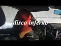 Download Lagu disco inferno ♡︎ (slowed + reverb)