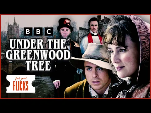 Download MP3 Heartwarming Romance: Under the Greenwood Tree | Feel Good Flicks