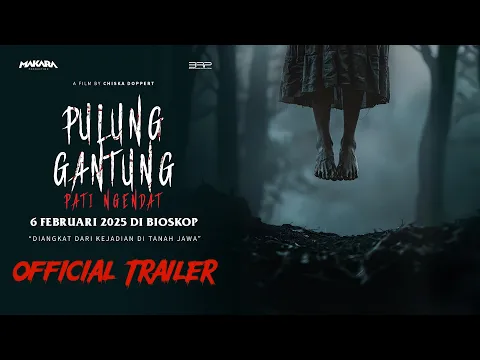 Pulung Gantung Pati Ngendat | Official Trailer