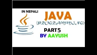 In Nepali Learning Java Programming Part 5 Decision Making Conditional statements