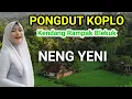 Download Lagu SUNDA KOPLO KENDANG RAMPAK [LAGU 1] PONGDUT NENG YENI SANGAT MERDU
