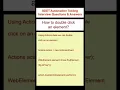 SELENIUM How to double click an element using Selenium - SDET Automation Testing Interview