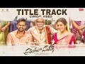 Download Lagu Prathi Roju Pandage Title Track - Lyrical Song | Prati Roju Pandaage  | Sai Dharam Tej | MRT Music
