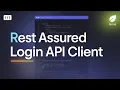 Creating a User Login API Test Client with Rest Assured in Spring Boot