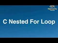 23 C Nested For Loop Online Training Download app from below link