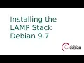 Installing LAMP Stack Debian 9 7
