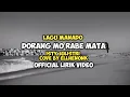 Download Lagu Dorang Mo Rabe Mata - Isty Julistri Lagu Manado Cover By Ellhenonk Lirik Video