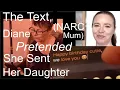 The Text That Diane Narcissistic Mother Pretended She Sent To Her Daughter
