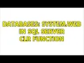 Databases System Web in SQL Server CLR Function