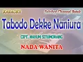 Download Lagu TABODO DEKKE NANIURA ll KARAOKE BATAK LAWAS ll CIPT  NAHUM SITUMORANG ll NADA WANITA E=DO