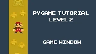 Pygame Tutorial - 2