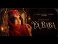 YA BABA (Official Video) - NORA FATEHI | SANJOY | SHILPA RAO | VAYU | BHUSHAN KUMAR
