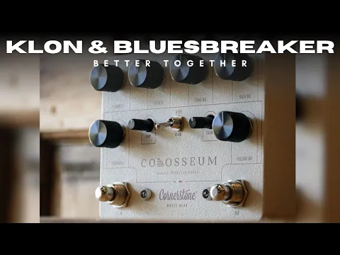 Cornerstone Colosseum Dual Overdrive (Klon + BB) | Delicious Audio