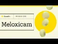 Meloxicam for Arthritis Pain Uses How to Take It and Side Effects GoodRx