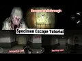 Download Lagu Specimen Zero Tutorial Walkthrough | How to escape in Specimen Lab 82