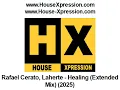 Rafael Cerato, Laherte - Healing (Extended Mix) (2025)