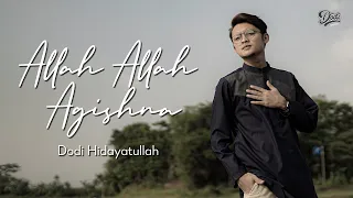 Download ALLAH AGHISNA BUAT HATI TENANG - DODI HIDAYATULLAH MP3