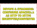 DevOps SysAdmins Configure Apache2 2 as http to https