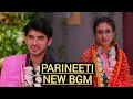 Download Lagu Parineeti | New BGM | Episode - 1211
