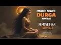 Download Lagu Invoke the Divine Mother | Durga Mantras for Bhakti, Protection \u0026 Inner Healing | Awaken Shakti