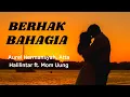 BERHAK BAHAGIA - Aurel Hermansyah, Atta Halilintar ft. Mom Uung (Lirik Lagu || Music and Lyric)